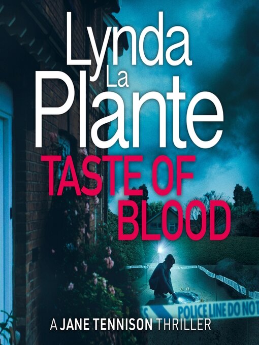 Title details for Taste of Blood by Lynda La Plante - Available